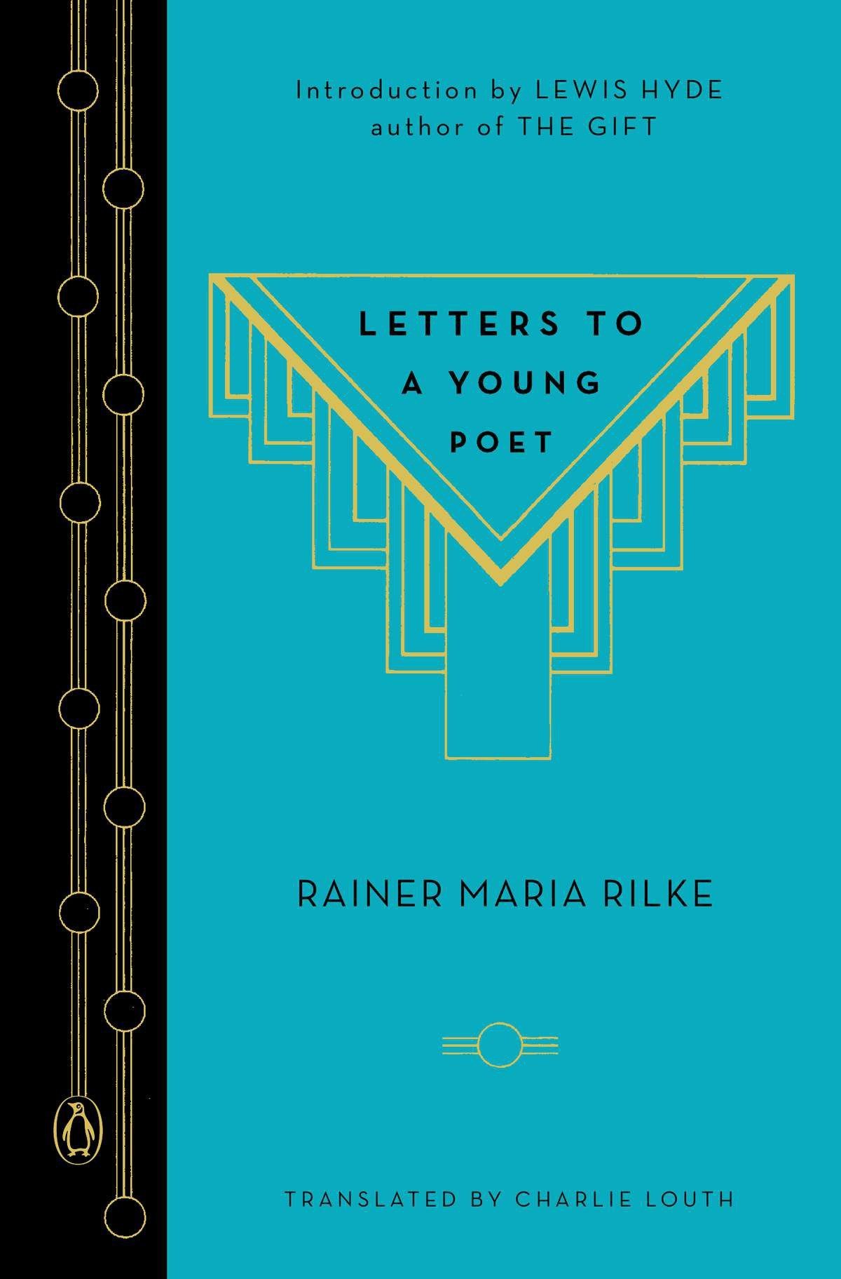 Letters to a Young Poet by Rainer Rilke